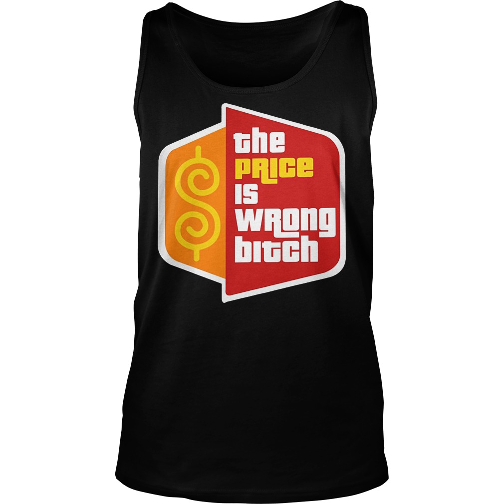 Happy Gilmore The Price Is Wrong Bitch Tanktop