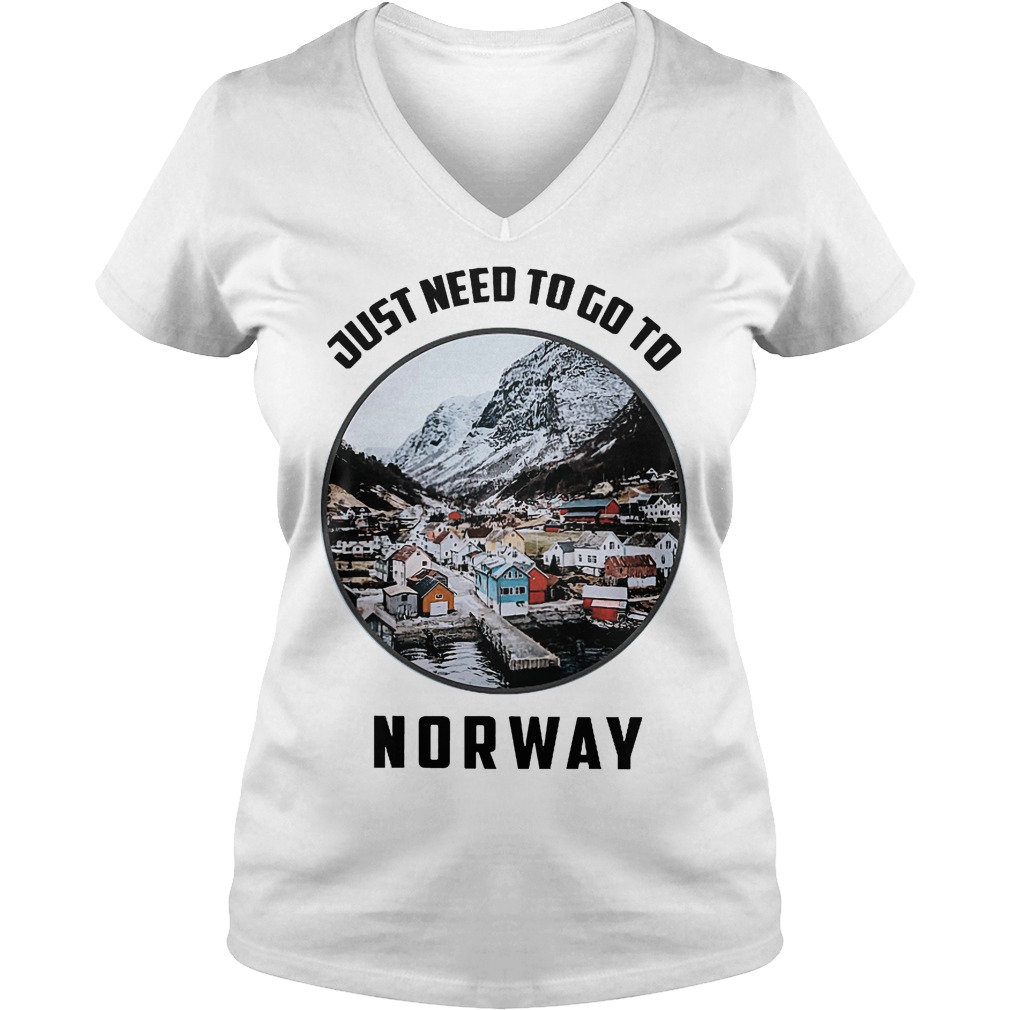 Just Need To Go To Norway V Neck