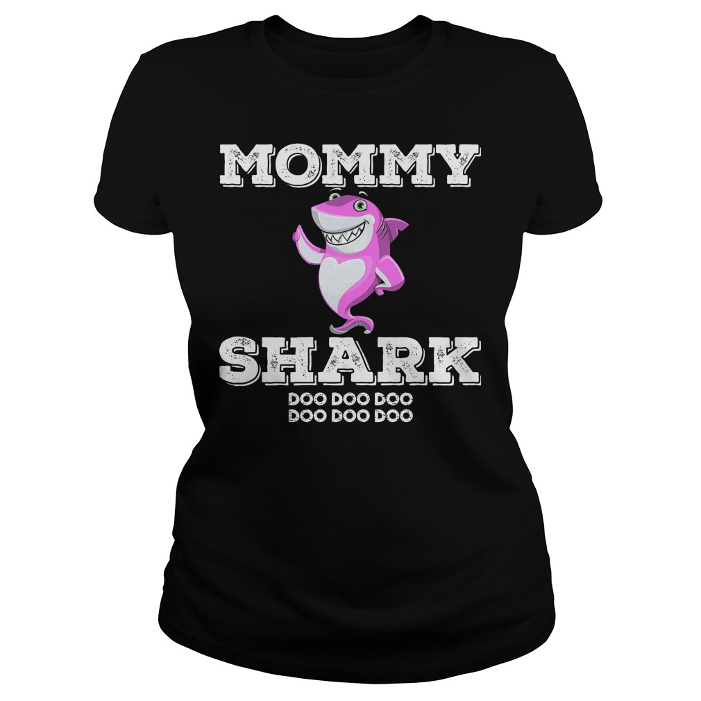 Mommy Shark Doo Doo Doo Ladies