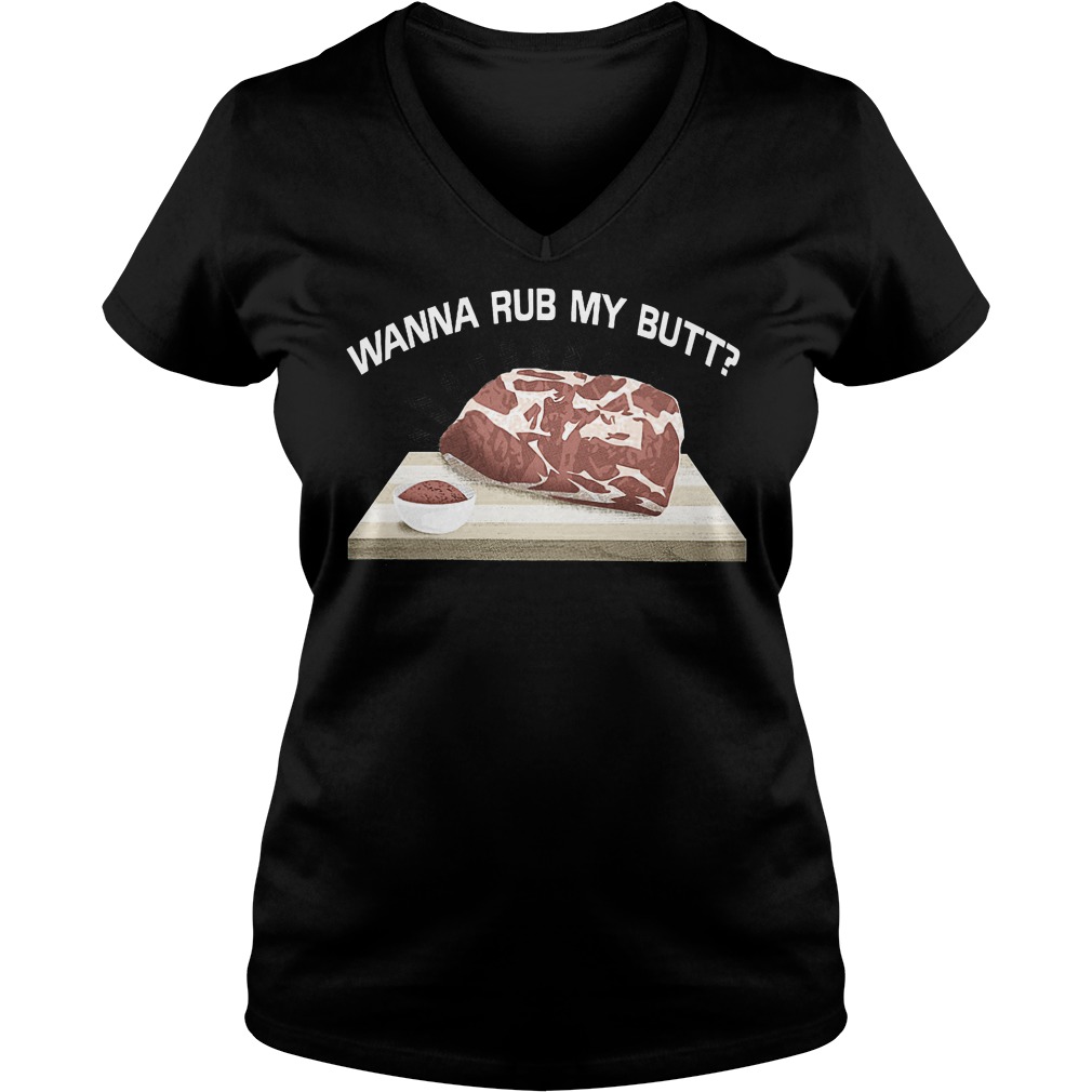 Official Wanna Rub My Butt V Neck
