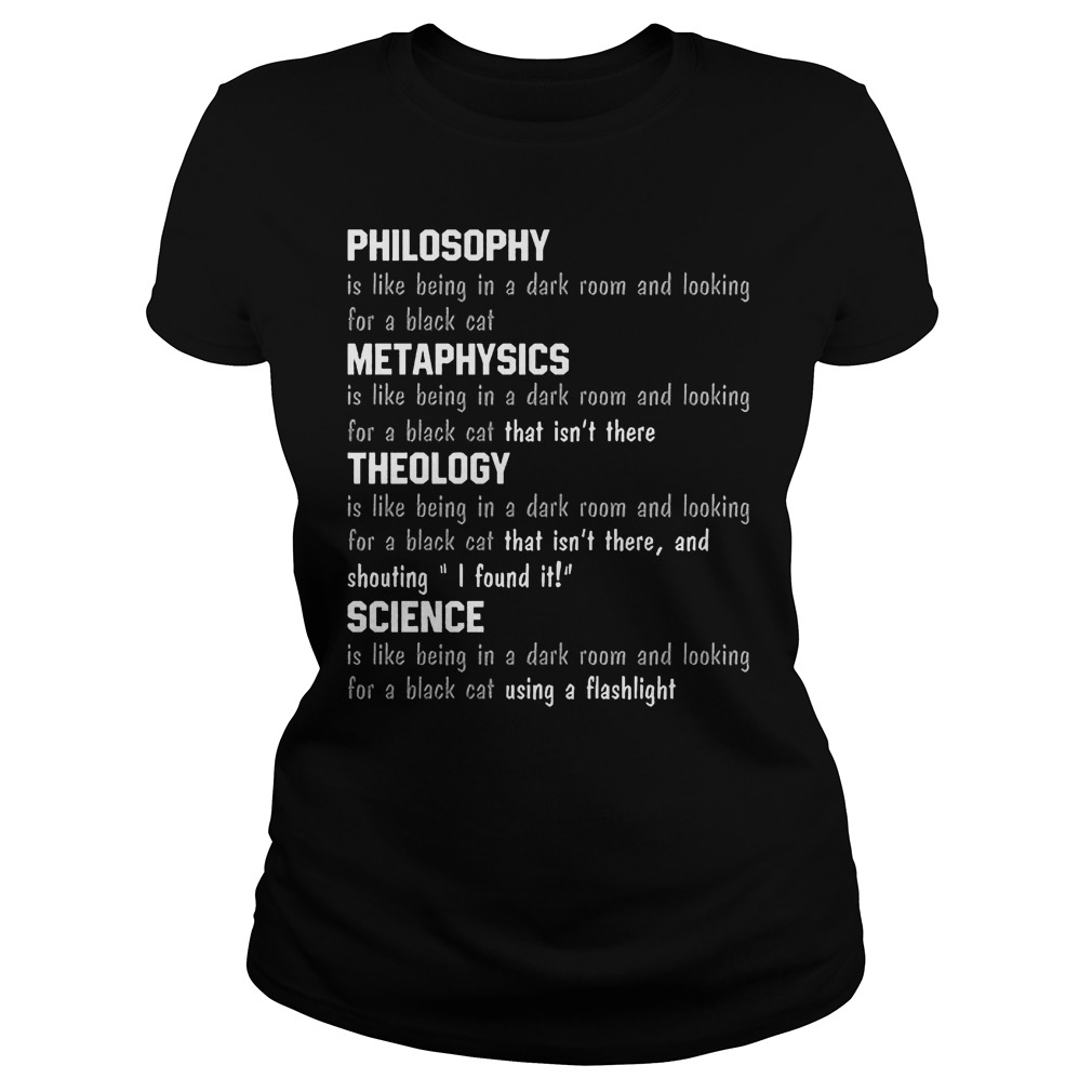 Philosophy Is Like Being In A Dark Room And Looking Dor A Black Cat Ladies