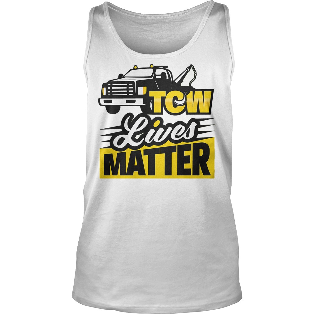 Tow Lives Matter Tanktop