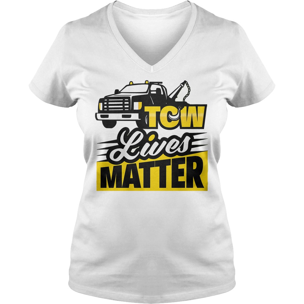 Tow Lives Matter V Neck