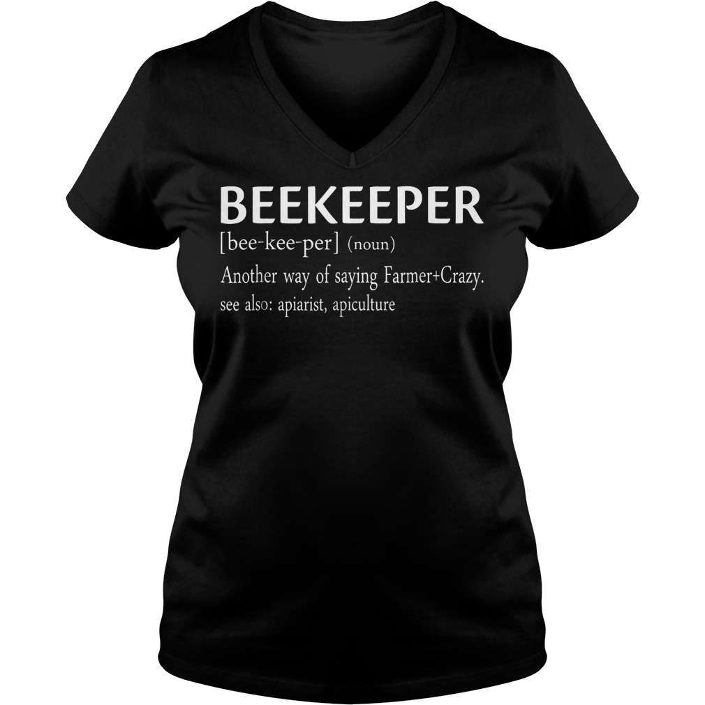 Beekeeper Apiarist Funny Definition T-Shirt Ladies V-Neck