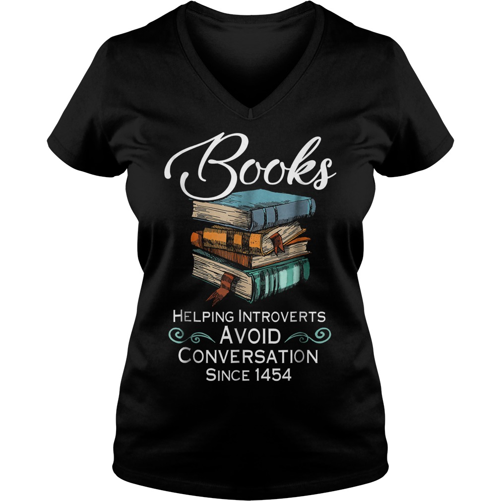 Books Helping Introverts Avoid Conversation T-Shirt Ladies V-Neck