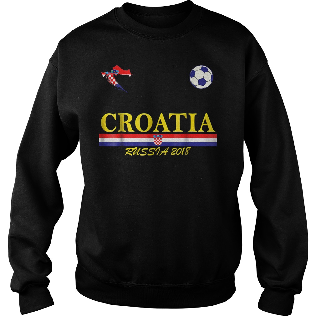 Croatia Soccer Russia World Cup 2018 T-Shirt Sweat Shirt