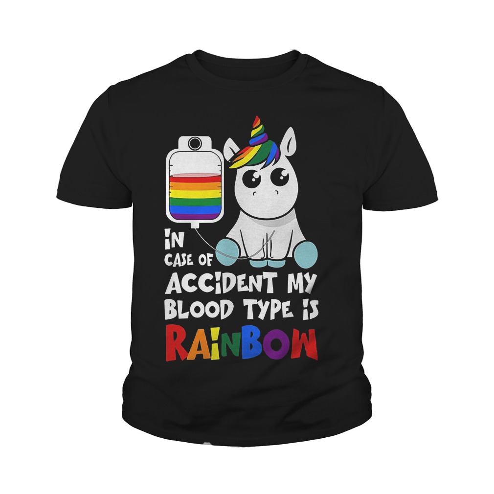 LGBT Unicorn In Case Of Accident My Blood Type Is Rainbow T-Shirt Youth Tee