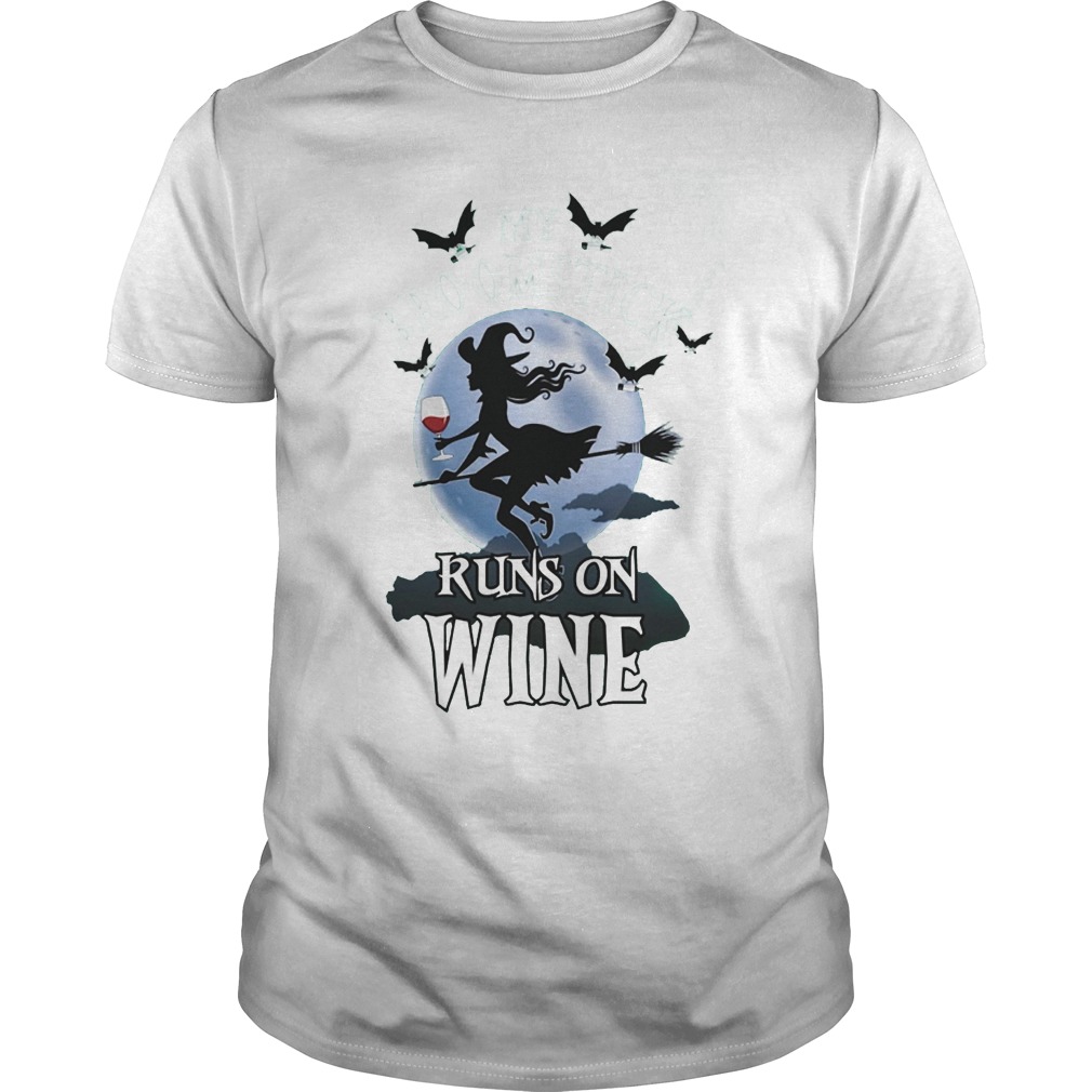 My Broomstick Runs And Wine T-Shirt Classic Guys / Unisex Tee
