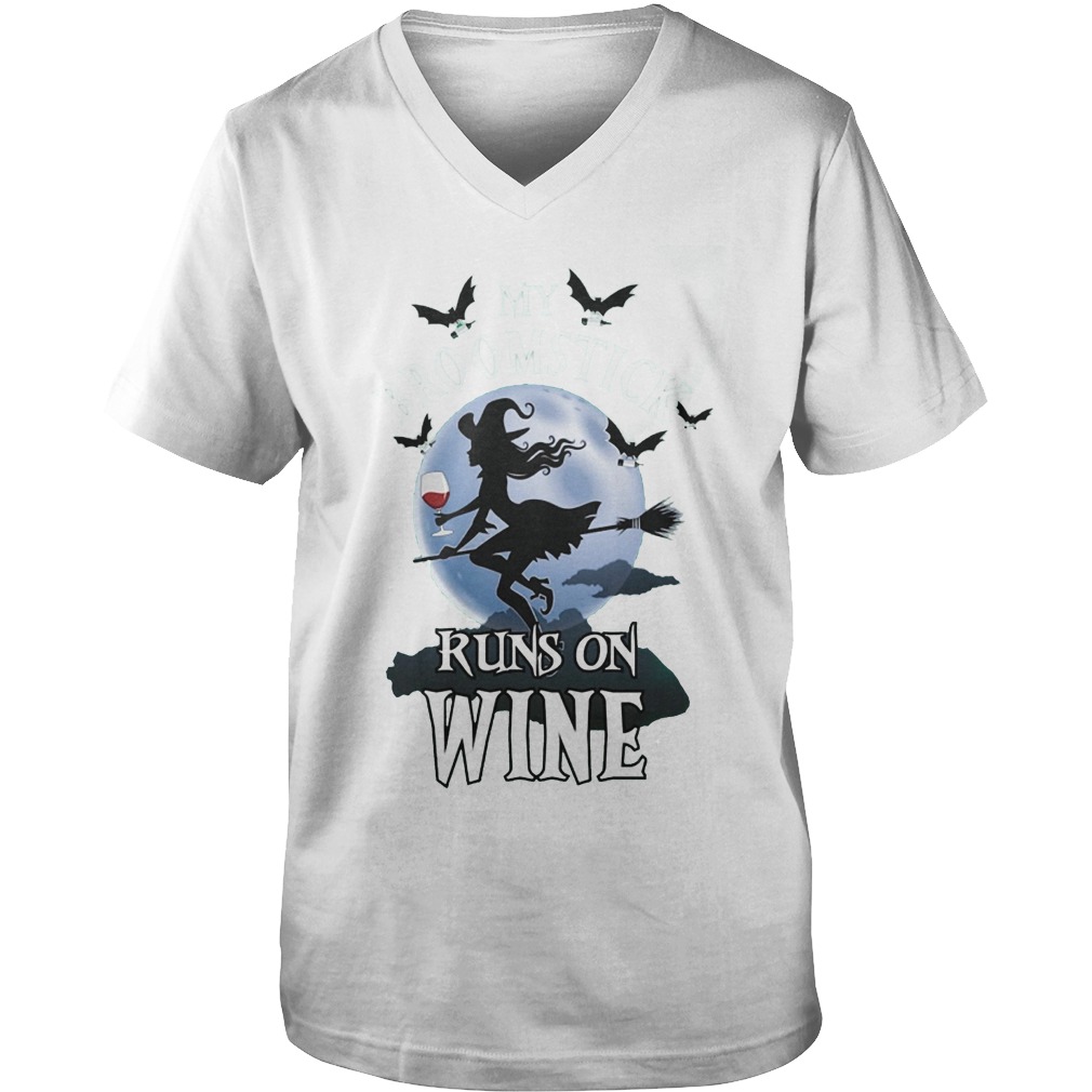 My Broomstick Runs And Wine T-Shirt Guys V-Neck