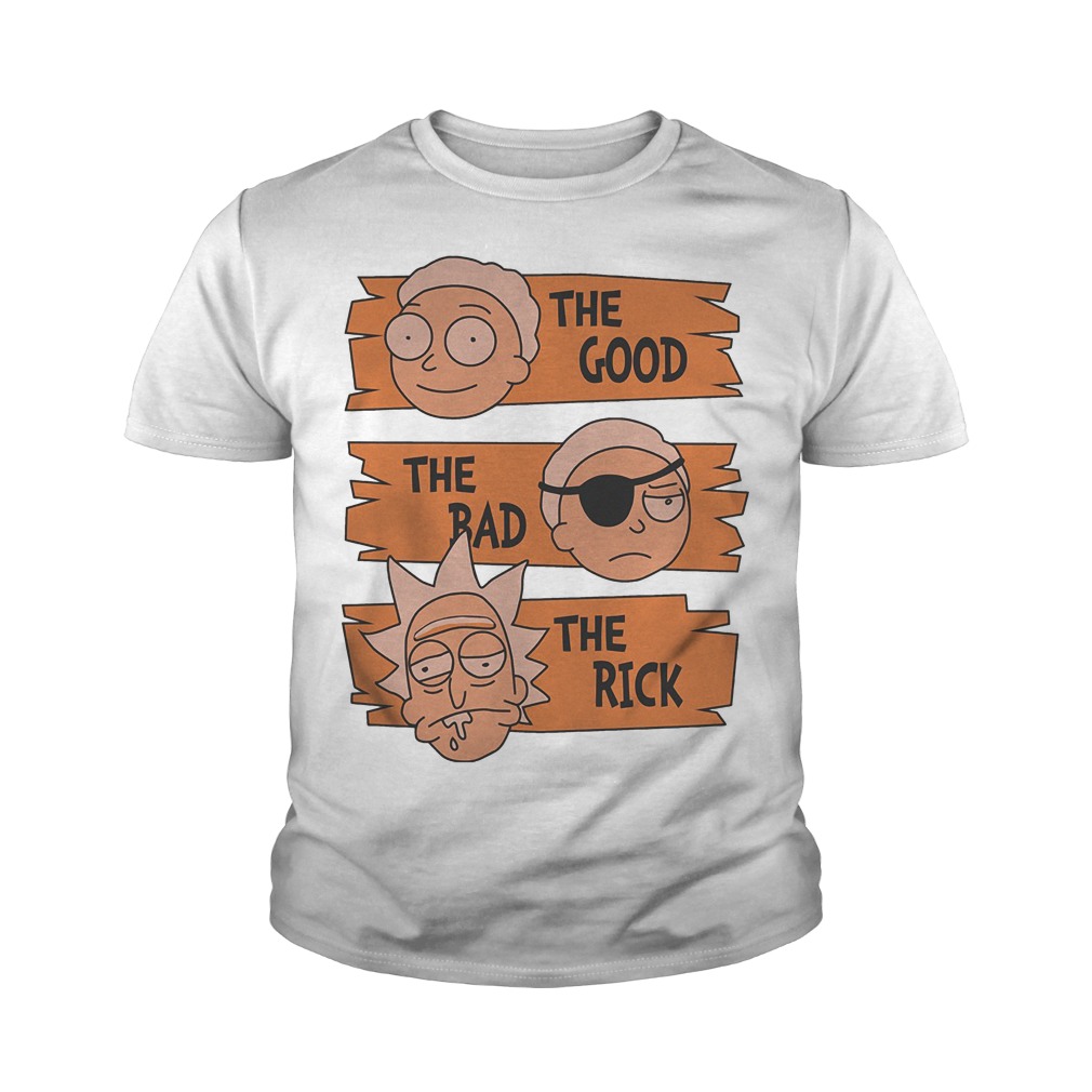 Rick And Morty – The Good The Bad The Rick T-Shirt Youth Tee