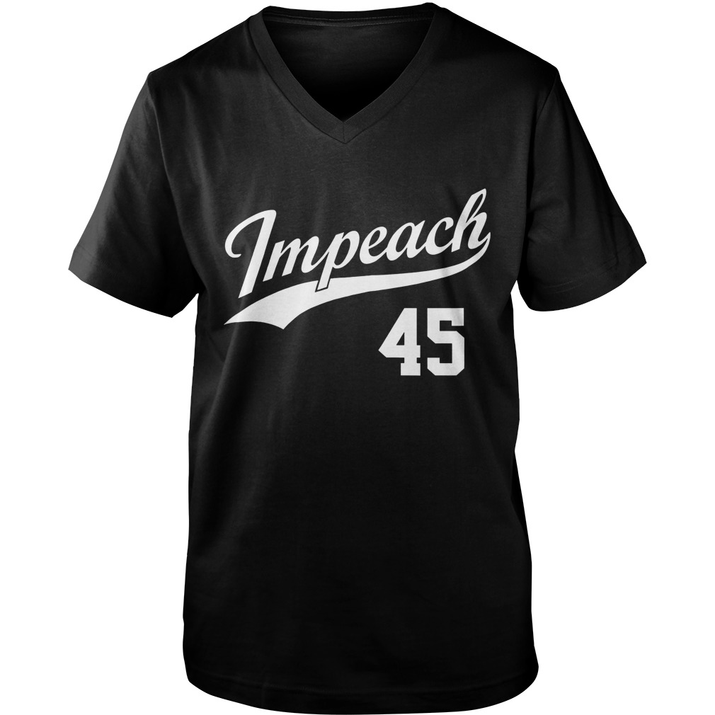 Team Impeach 45 Impeach Trump T-Shirt Guys V-Neck