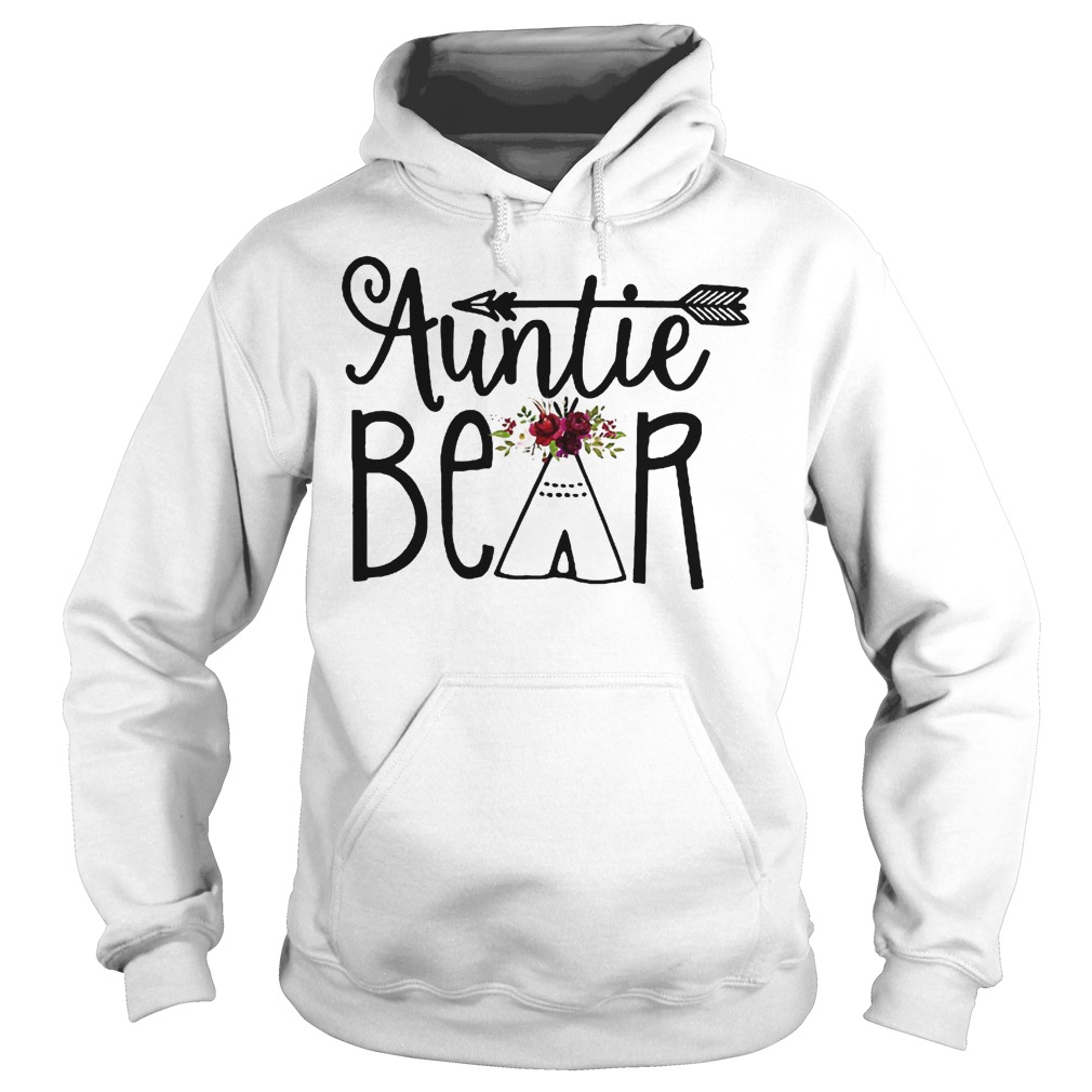 Auntie Bear Flower Tent Arrow Shirt Hoodie