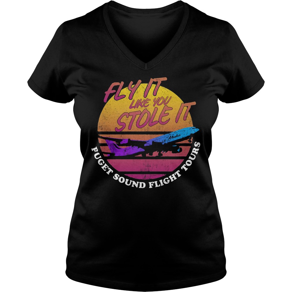 Fly it like you stole it retro Shirt Ladies V-Neck