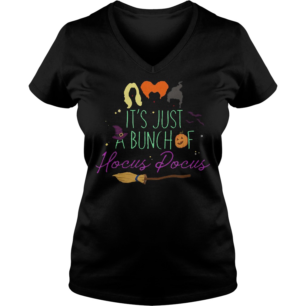 It's just a bunch of hocus pocus shirt Ladies V-Neck