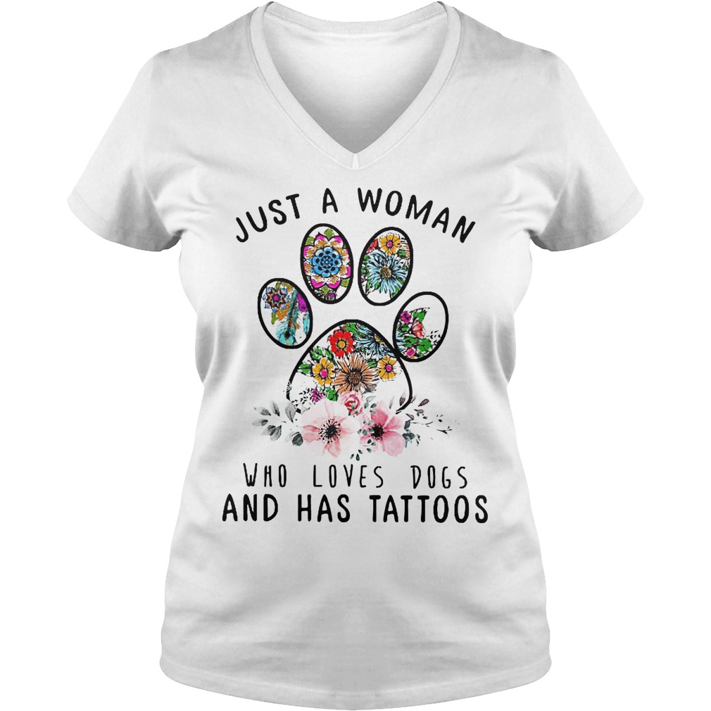 Just a woman who loves dogs and has tattoos Ladies V-Neck