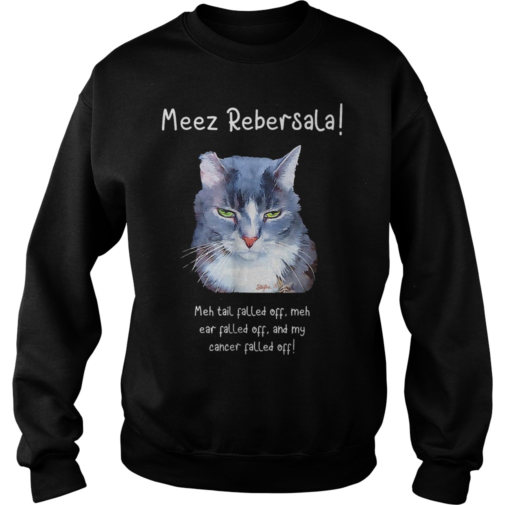 Meez Rebersala Adorable Cancer-fighting Kitty Shirt Sweatshirt Unisex