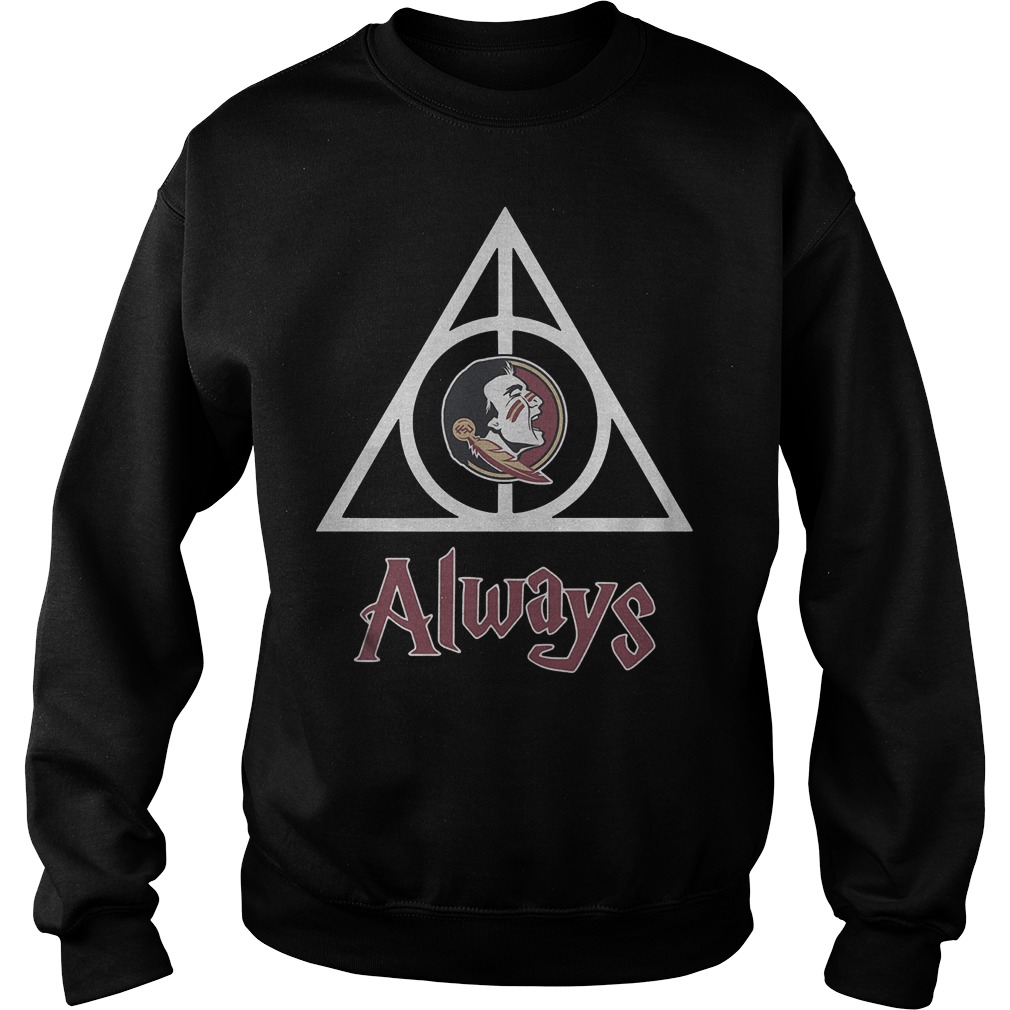 Harry Potter Deathly Hallows always Florida State Seminoles Shirt Sweatshirt Unisex