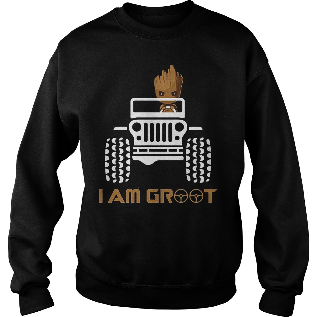 Jeep I am Groot Shirt Sweatshirt Unisex