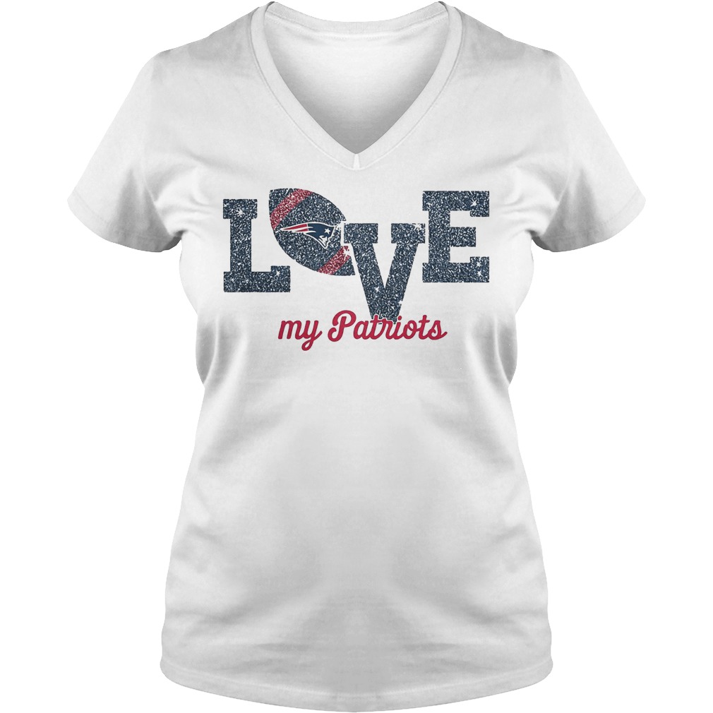 Love my patriots shirt Ladies V-Neck