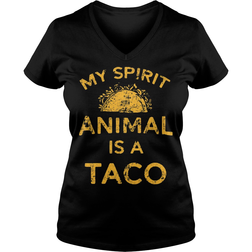 My spirit animal is a toco shirt Ladies V-Neck
