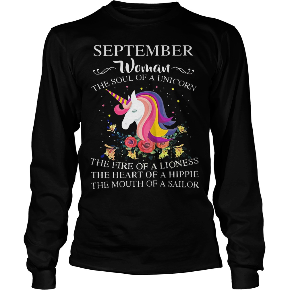 September woman the soul of a unicorn the fire of a lioness shirt Longsleeve Tee Unisex