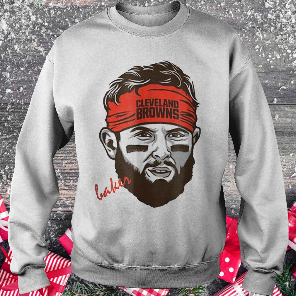 Baker Mayfield Cleveland Browns shirt Sweatshirt Unisex