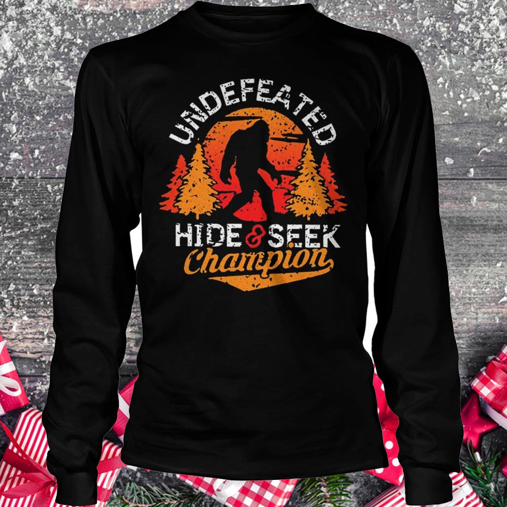 Bigfoot undefeated hide seek champion Longsleeve Tee Unisex
