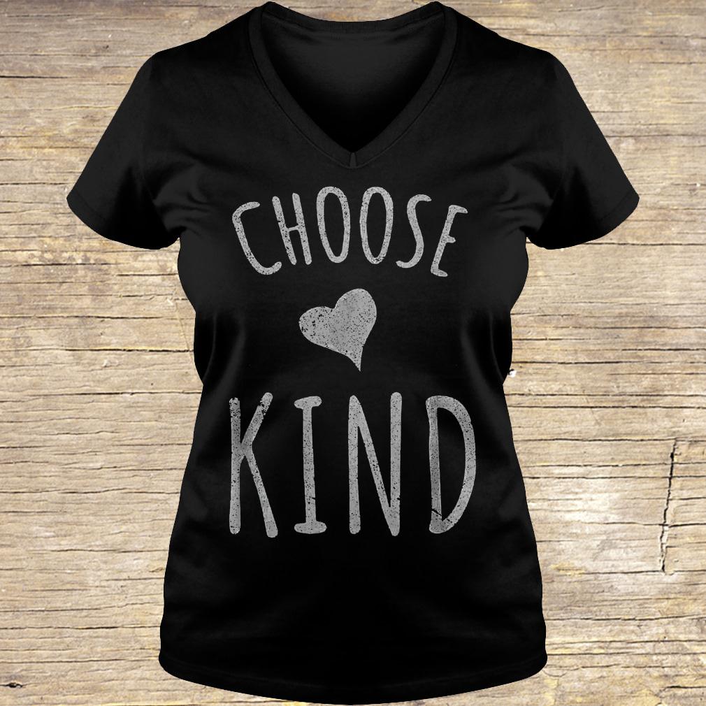 Choose kind heart love shirt Ladies V-Neck