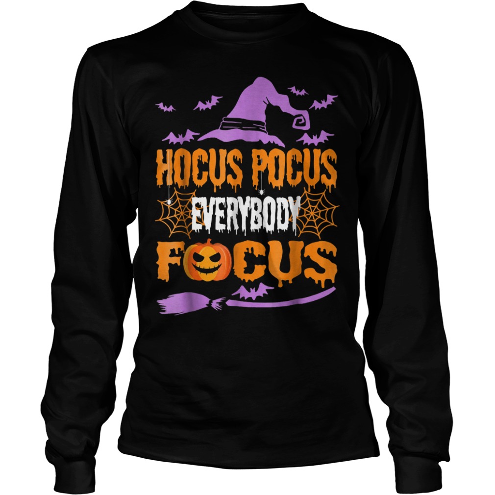 Hocus Pocus everybody focus halloween costume witch shirt Longsleeve Tee Unisex