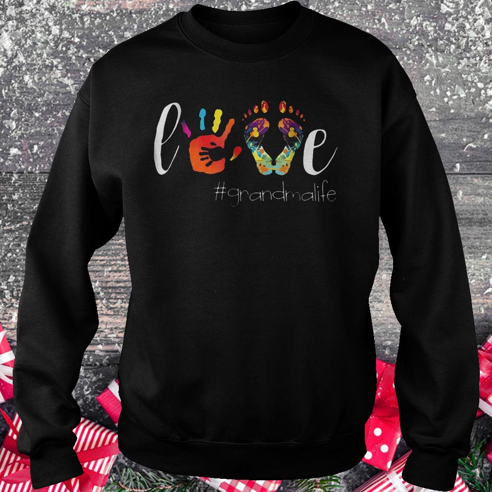 Love grandmalife shirt Sweatshirt Unisex
