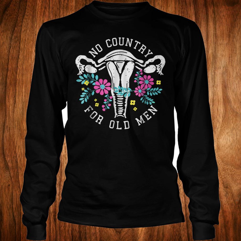 No country for old men shirt Longsleeve Tee Unisex