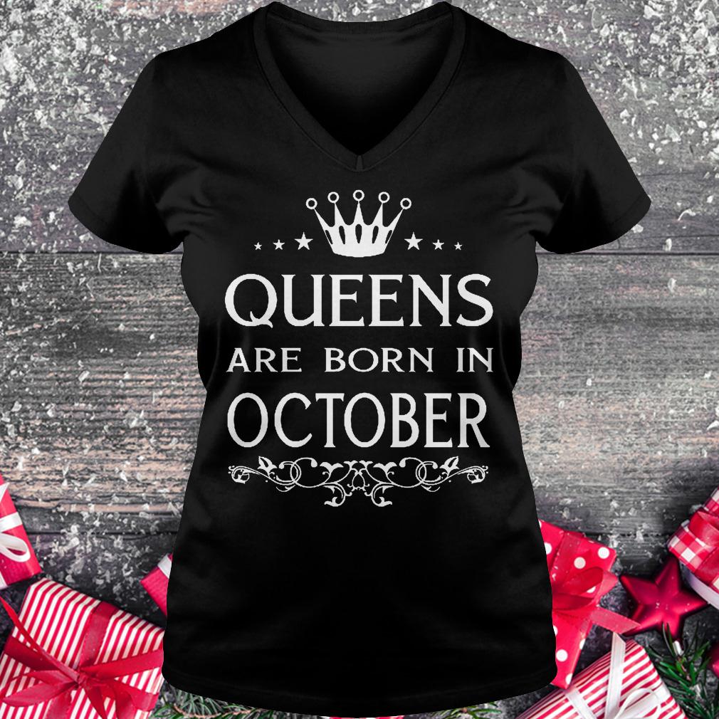 Queens are born in october shirt Ladies V-Neck