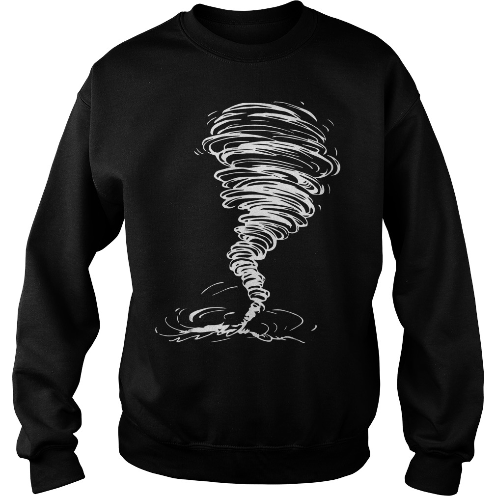 Tornado costume storm twister scary weather hurricane shirt Sweatshirt Unisex