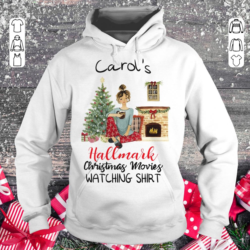 Carol's This is My Hallmark Christmas Movie Watching Shirt Hoodie
