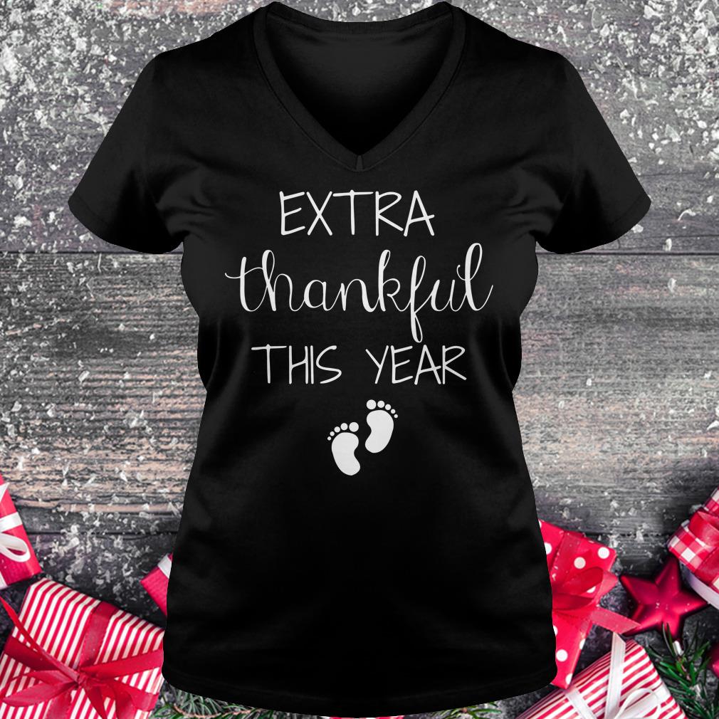 Hot Extra thankful this year shirt Ladies V-Neck