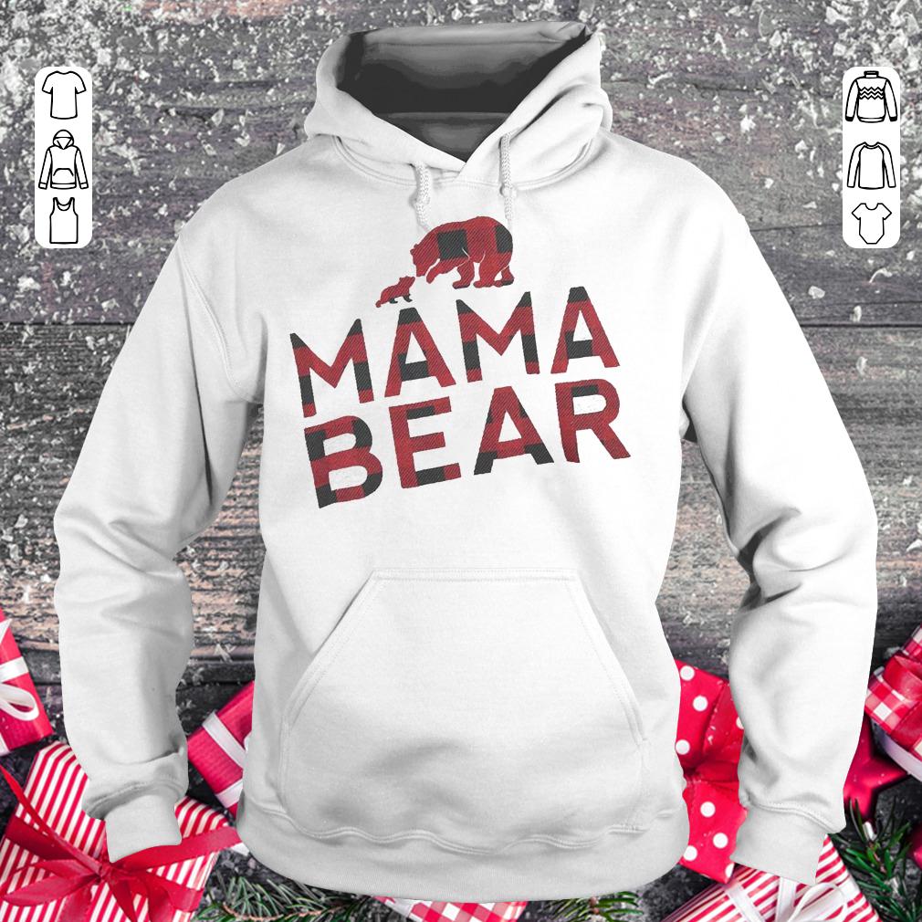 Mama Bear shirt Hoodie