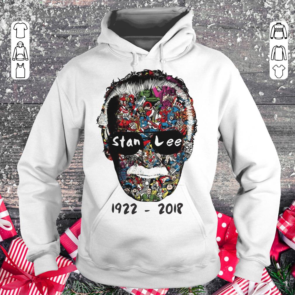 Nice Stan Lee 1922 - 2018 shirt sweater Hoodie