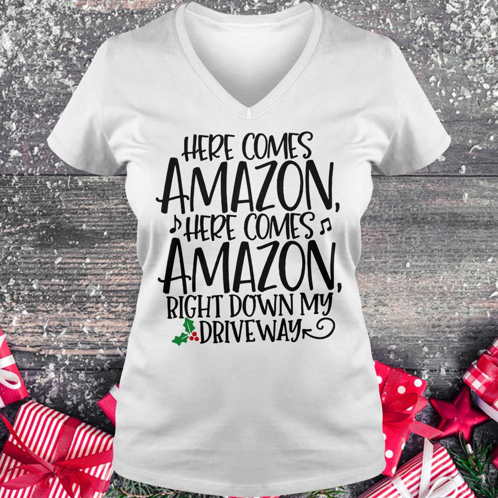 Offical Here comes Amazon Right down my driveway shirt Ladies V-Neck