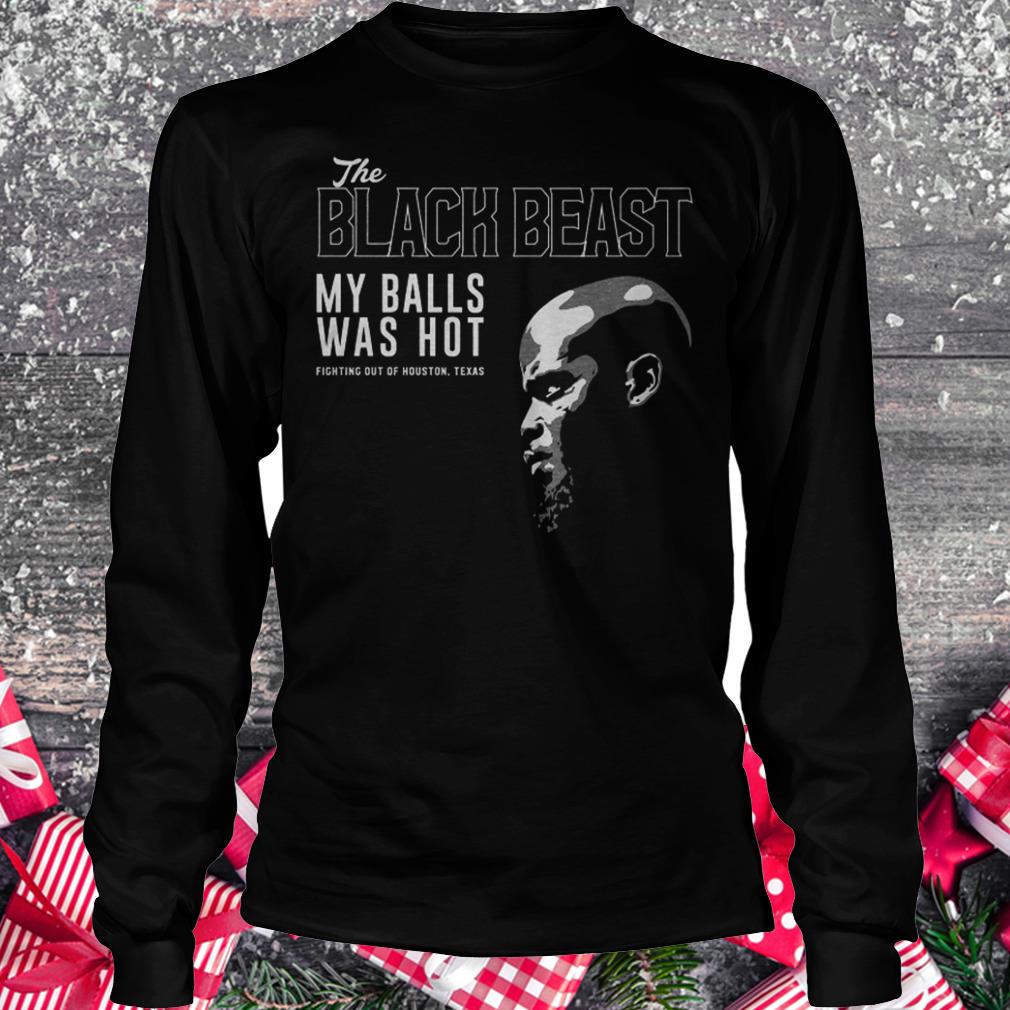 Premium Derrick Lewis The black beast my balls was hot shirt Longsleeve Tee Unisex
