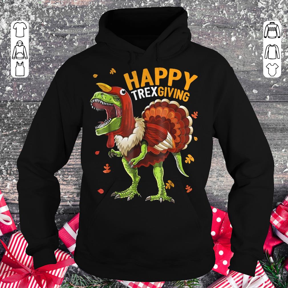 Premium Happy Trexgiving shirt sweatshirt Hoodie