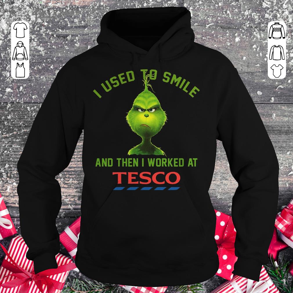 Premium I used to smile and then i worked at Tesco shirt Hoodie