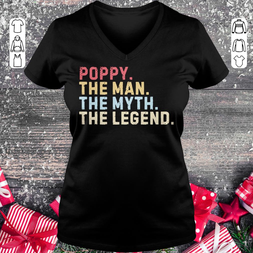 Premium Poppy The Man The Myth The Legend shirt Ladies V-Neck
