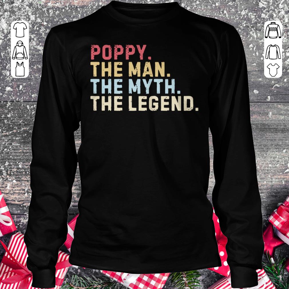 Premium Poppy The Man The Myth The Legend shirt Longsleeve Tee Unisex
