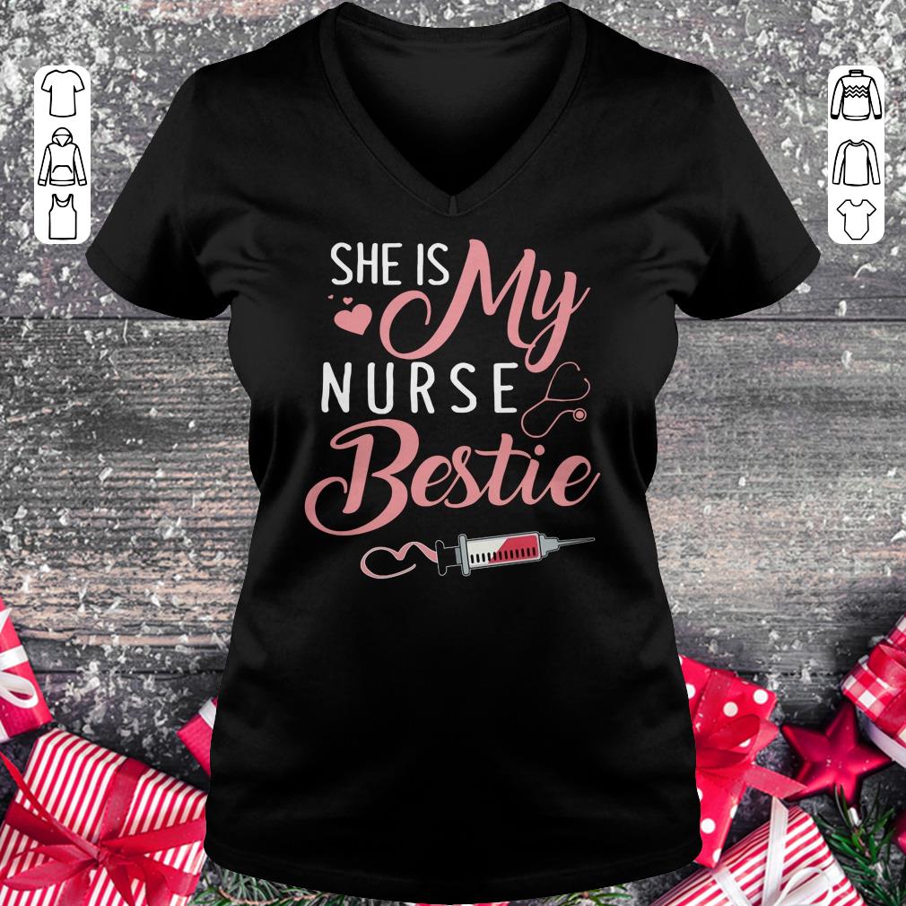 Pretty She is my nurse bestie shirt Ladies V-Neck