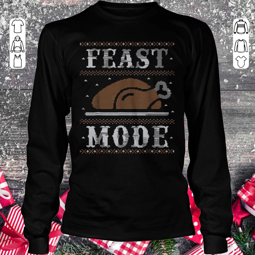Pretty Thanksgiving Feast Mode sweater shirt hoodie Longsleeve Tee Unisex