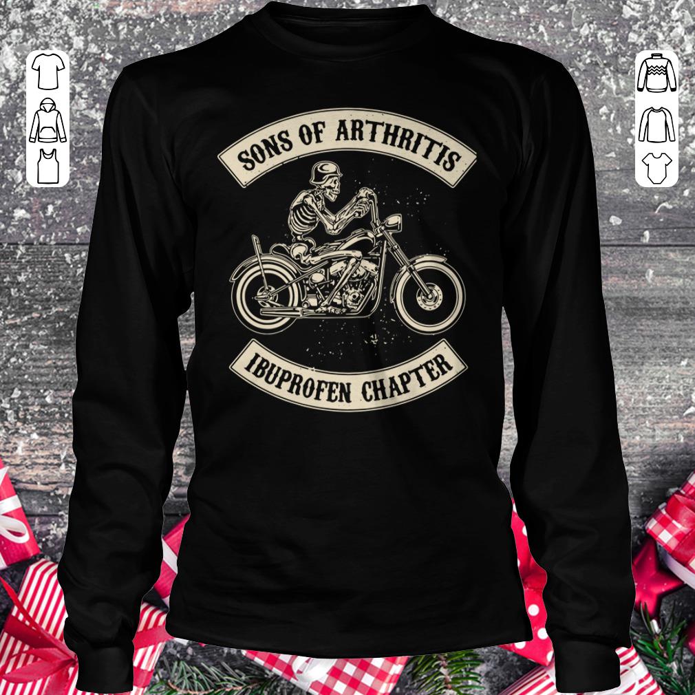 Sons of arthritis Ibuprofen chapter shirt Longsleeve Tee Unisex