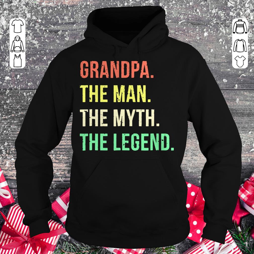 Top Grandpa The Man The Myth The Legend shirt Hoodie