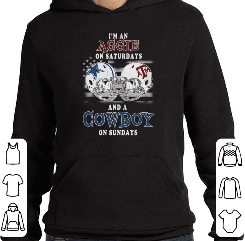 Funny I'm an Aggie on saturdays and a Cowboys on sundays shirt