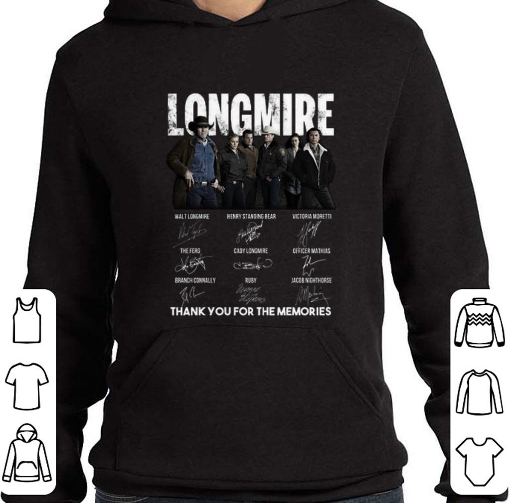 Original Longmire signatures thank you for the memories-Recovered shirt