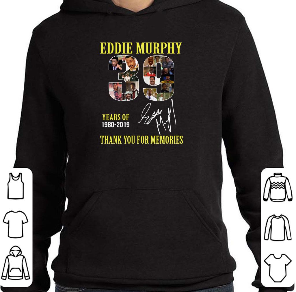 Official 39 Years of Eddie Murphy 1980-2019 thank you for memories shirt